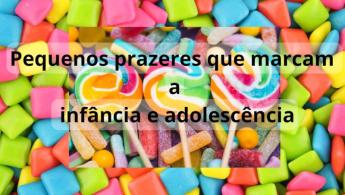 Chicletes e Sonhos