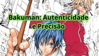 Do Manga para as telas: Bakuman